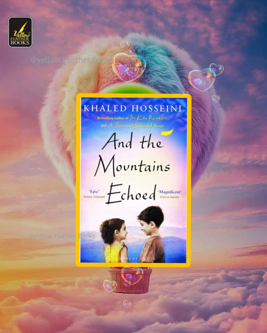 And The Mountains Echoed