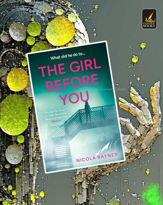 The Girl Before You