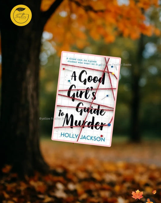 A Good Girl's Guide to Murder